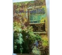 Flowering Tree: Contemporary Poetry in Irish with Verse Translations