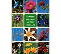 Flowers and Trees of the Holy Land