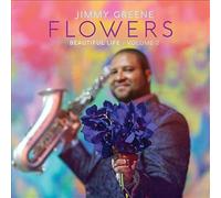 Flowers: Beautiful Life, Vol. 2 by Jimmy Greene (CD, 2017)