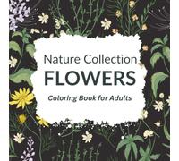 Flowers: Coloring Book for Adults