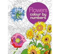 Flowers Colour by Numbers (Arcturus Colour by Numbers Collection, 2)