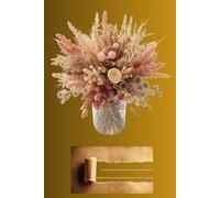 Flowers Composition: Simple Abstract Journal, Dried Flowers Boho Notebook