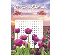 Flowers Edition Word Searches