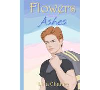 Flowers From the Ashes: A Small-Town Firefighter Romance with a Single Mom Heroine (Pinewood Falls)