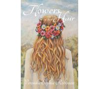 Flowers In Her Hair (The Gypsy Moon Trilogy)
