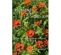 Flowers in the Wind 10: Even More Homilies for Cycle A