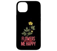 Flowers Make Me Happy (Flower Graphic) Case for iPhone 14 Plus