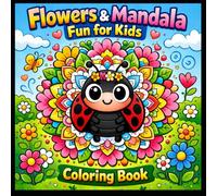 Flowers & Mandala Fun for Kids: Cute Floral Coloring Pages with Petal the Ladybug | Relaxing, Easy & Creative Designs for Ages 3-8 (KIDS COLORING BOOKS)