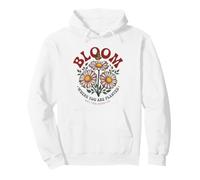 Flowers Nature Bloom Where You Are Planted Pullover Hoodie