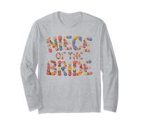 Flowers Niece of THE Bride I Do Crew Babes Bridal Future Mrs Long Sleeve T-Shirt