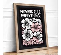 Flowers Rule Everything Typography Framed Wall Art Print A3 (42×29.7cm) Oak, Wall Decor for Living Room, Bedroom, Office & Home, Ready to Hang, Art Gift