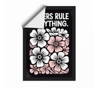 Flowers Rule Everything Typography Unframed Wall Art Print A1 (84.1×59.4cm), Wall Decor for Living Room, Bedroom, Office & Home, Art Gift