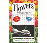 Flowers Word Search Puzzle Book: Word Searches with Easy to Read Print about Flowers,Botany, Gardens and more | 6x9 inches, 110 pages | 50+ Puzzles…Gifts for Vacations, Holidays and Free Times