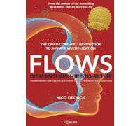 FLOWS: Dismantling Hire-To-Retire
