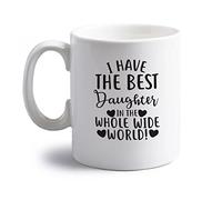 Flox Creative 10 oz Ceramic Mug I have the best daughter in the world! Right Handed
