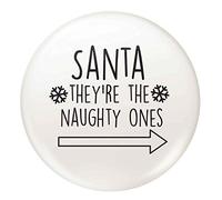 Flox Creative 45mm Pin Badge Santa They're The Naughty Ones