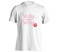Flox Creative Adults Unisex T-Shirt Sixty and Sexy Small White