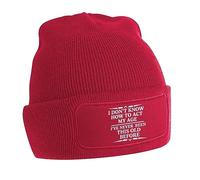 Flox Creative Beanie I Don't Know How to Act My Age
