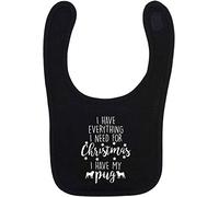 Flox Creative Black Bib Everything I Need Christmas Pug