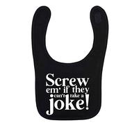 Flox Creative Black Bib Screw 'Em if They Can't Take a Joke
