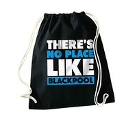 Flox Creative Black Drawstring Bag There's no Place Like Blackpool