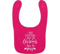 Flox Creative Bright Pink Bib Everything I Need Christmas Pug