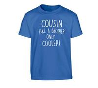Flox Creative Children's T-Shirt Cousin Like a Sister Cooler Dark Blue 7-8 Years