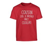 Flox Creative Children's T-Shirt Cousin Like a Sister Cooler Red 9-11 Years