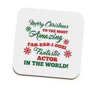 Flox Creative Coaster Merry Christmas to the most Amazing Actor in the World