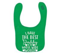 Flox Creative Green Bib I Have The Best Daddy in The World T-Shirt