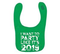 Flox Creative Green Bib I Want to Party Like It's 2019