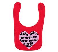 Flox Creative Red Bib Life Isn't Perfect But Your Outfit Can Be T-Shirt