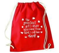Flox Creative Red Drawstring Bag Greatest Gift Came from God I Call Him Dad