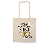 Flox Creative Tote Bag Behind every good school is a great set of governors White