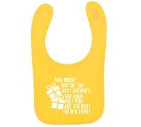 Flox Creative Yellow Bib Might Not be the Best Father's Day Ever T-Shirt