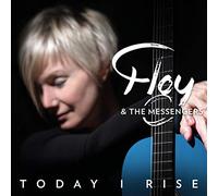 Floy & The Messengers - Today I Rise