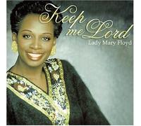 Floyd, Mary - Keep Me Lord