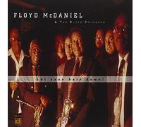 McDANIEL - Let Your Hair Down!