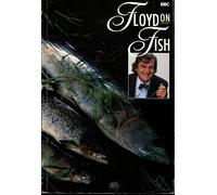 Floyd on Fish