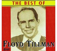 Floyd Tillman - Best of Floyd Tillman