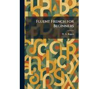Fluent French for Beginners