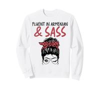 Fluent in Armenian and Sass for Women and Men Sweatshirt