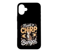 Fluent in Chirp Bengal Cat Lover Owner Case for iPhone 16 Plus