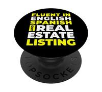 Fluent In English Spanish And Real Estate Listing PopSockets Adhesive PopGrip