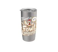 Fluent in Fowl Language Eggs Backyard Chickens Pun Stainless Steel Insulated Tumbler