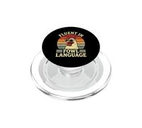 Fluent In Fowl Language Fun Saying Sarcastic Chicken Novelty PopSockets PopGrip for MagSafe