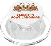 Fluent In Fowl Language Funny Chicken Singing Choir Cartoon PopSockets PopGrip for MagSafe