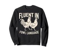 Fluent In Fowl Languages Retro Rooster Hen Chicken Farmer Sweatshirt