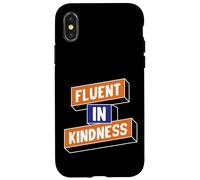 Fluent in Kindness Case for iPhone X/XS