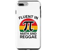 Fluent in Math and Reggae Funny Pi 3.14 Mathematics Geometry Case for iPhone 7 Plus/8 Plus